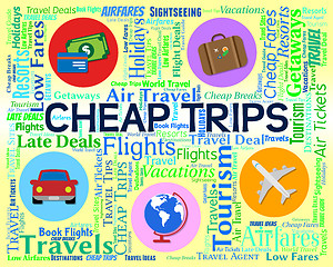 Image showing Cheap Trips Shows Low Cost And Cheapest