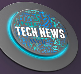 Image showing Tech News Represents Push Button And Digital