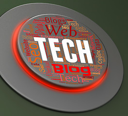 Image showing Tech Button Indicates High-Tech Pushbutton And Technology