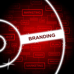 Image showing Branding Words Means Trade Businesses And Brands