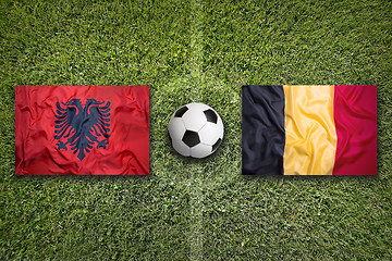 Image showing Albania vs. Belgium flags on soccer field