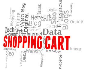 Image showing Shopping Cart Represents Wordcloud Web And Ecommerce