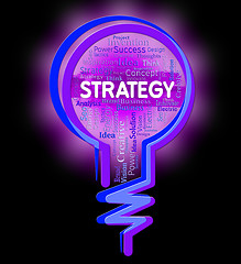 Image showing Strategy Lightbulb Indicates Planning Plan And Tactic