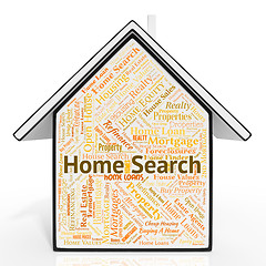 Image showing Home Search Indicates Compare Residence And Researcher