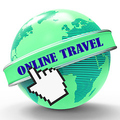 Image showing Online Travel Represents Web Site And Holiday