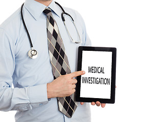 Image showing Doctor holding tablet - Medical investigation