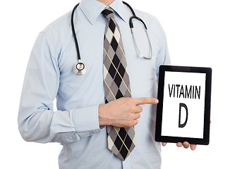 Image showing Doctor holding tablet - Vitamin D