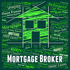 Image showing Mortgage Broker Shows Home Loan And Borrow