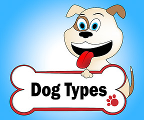 Image showing Dog Types Represents Puppy Sorts And Breeds