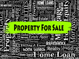 Image showing Property For Sale Indicates On Market And Display