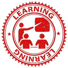 Image showing Learning Stamp Indicates School Studying And Educated