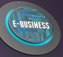 Image showing Ebusiness Button Means Web Site And Businesses
