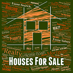 Image showing Houses For Sale Shows On Market And Home