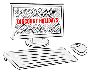 Image showing Discount Holidays Means Promotional Offers And Computing