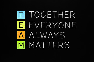 Image showing TEAM Together Everyone Always Matters