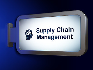Image showing Advertising concept: Supply Chain Management and Head With Gears on billboard background