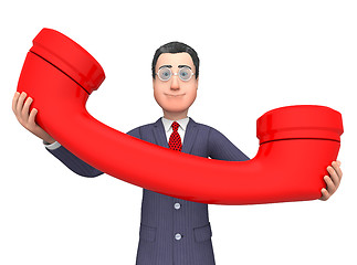 Image showing Businessman Phone Shows Call Now And Calls 3d Rendering