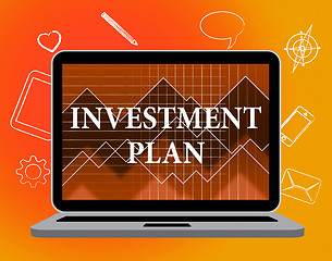 Image showing Investment Plan Indicates System Strategies And Invests