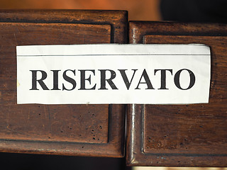 Image showing Riservato (Reserved) sign