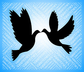 Image showing Valentines Doves Represents Boyfriend Lover And Romance