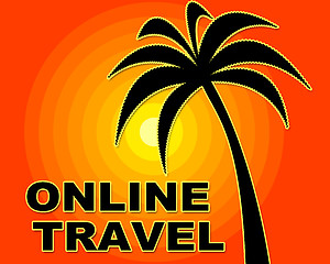 Image showing Online Travel Represents Touring Internet And Www