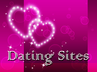 Image showing Dating Sites Indicates Sweethearts Internet And Websites