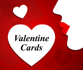 Image showing Valentine Cards Means Valentines Day And Boyfriend