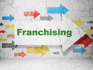 Image showing Business concept: arrow with Franchising on grunge wall background