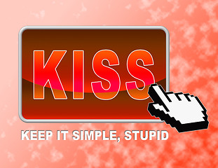 Image showing Kiss Button Means Keep It Simple And Control