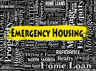 Image showing Emergency Housing Means Properties Homes And Residence