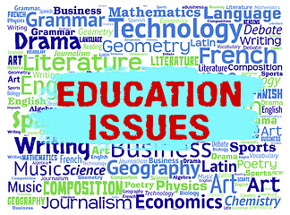 Image showing Education Issues Represents Words Studying And Learn