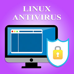 Image showing Linux Antivirus Represents Operating System And Infection