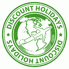 Image showing Discount Holidays Represents Bargains Discounted And Vacational