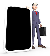 Image showing Smartphone Businessman Shows World Wide Web And Mobile 3d Render