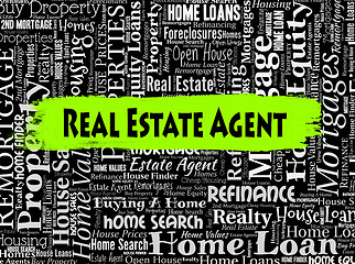 Image showing Real Estate Agent Represents Property Market And Buildings