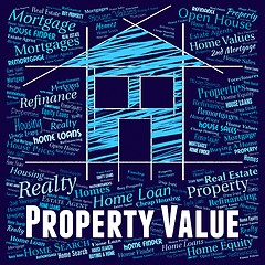 Image showing Property Value Means Current Prices And Amount