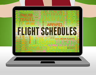 Image showing Flight Schedules Means Flights Info And Airline