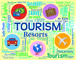 Image showing Tourism Word Shows Holiday Visiting And Travels