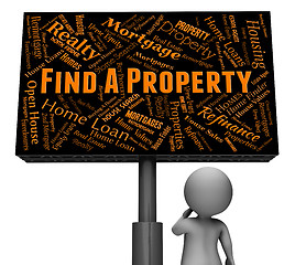 Image showing Find Property Represents Real Estate And Board