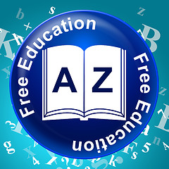 Image showing Free Education Indicates For Nothing And Complimentary