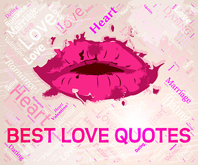 Image showing Best Love Quotes Means Top Affection And Excellence