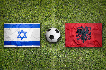 Image showing Israel vs. Albania flags on soccer field