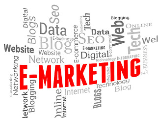 Image showing Emarketing Wordcloud Means Website Internet And Websites