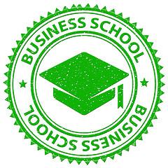 Image showing Business School Means Corporation Commercial And Trade