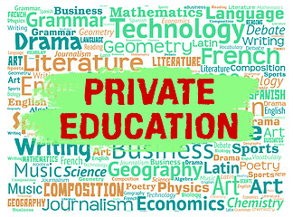 Image showing Private Education Indicates Non Government And Learning