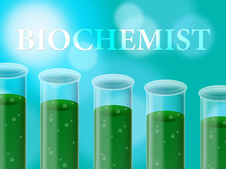 Image showing Biochemist Research Shows Examination Researcher And Science