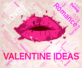 Image showing Valentine Ideas Indicates Valentines Day And Boyfriend