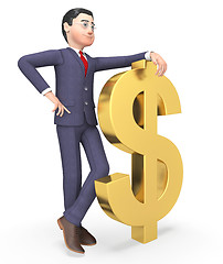 Image showing Dollars Businessman Represents Wealthy Bank And Entrepreneurs 3d