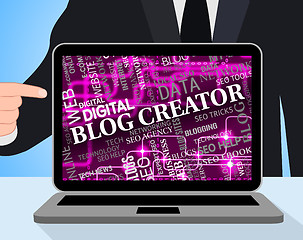 Image showing Blog Creator Shows Web Site And Blogger