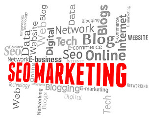 Image showing Seo Marketing Represents Search Engines And Advertising